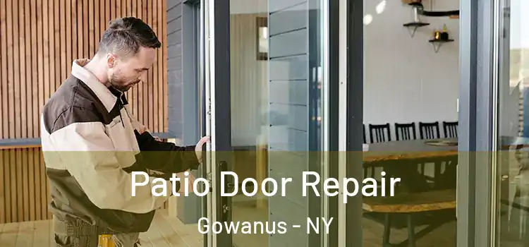 Patio Door Repair Gowanus - NY