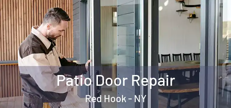 Patio Door Repair Red Hook - NY