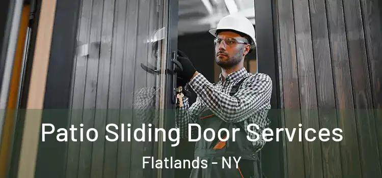 Patio Sliding Door Services Flatlands - NY