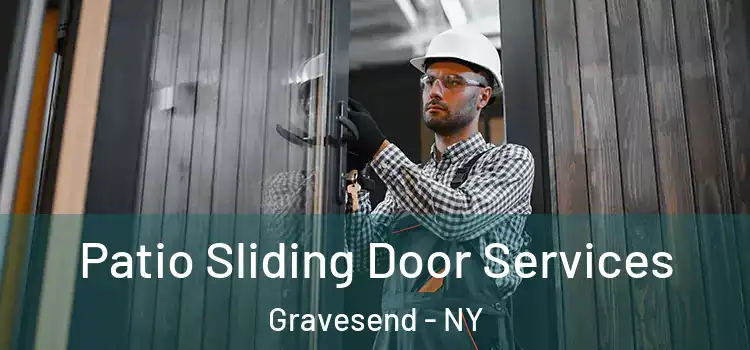 Patio Sliding Door Services Gravesend - NY