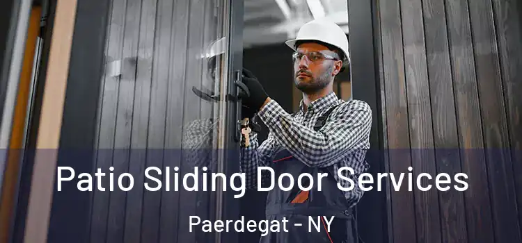  Patio Sliding Door Services Paerdegat - NY