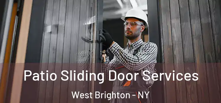 Patio Sliding Door Services West Brighton - NY
