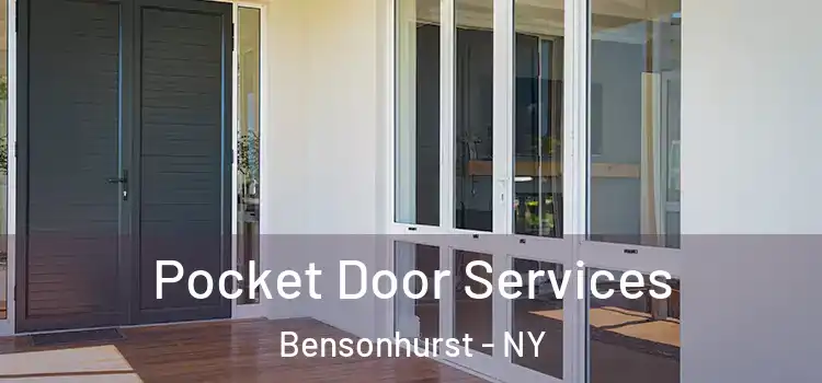 Pocket Door Services Bensonhurst - NY