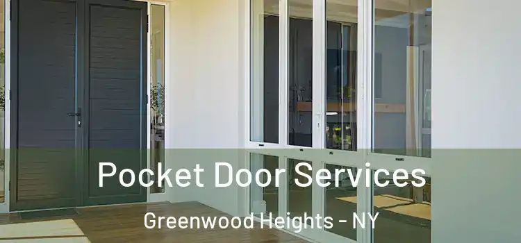 Pocket Door Services Greenwood Heights - NY