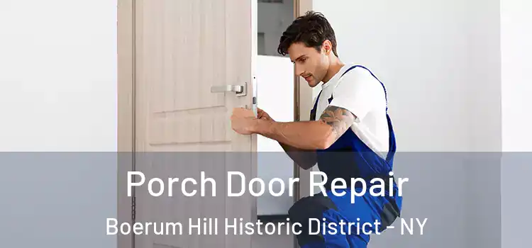  Porch Door Repair Boerum Hill Historic District - NY