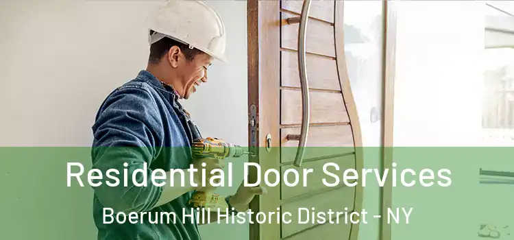  Residential Door Services Boerum Hill Historic District - NY