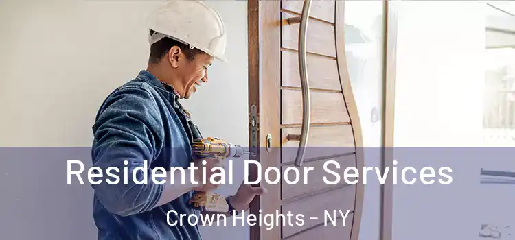  Residential Door Services Crown Heights - NY