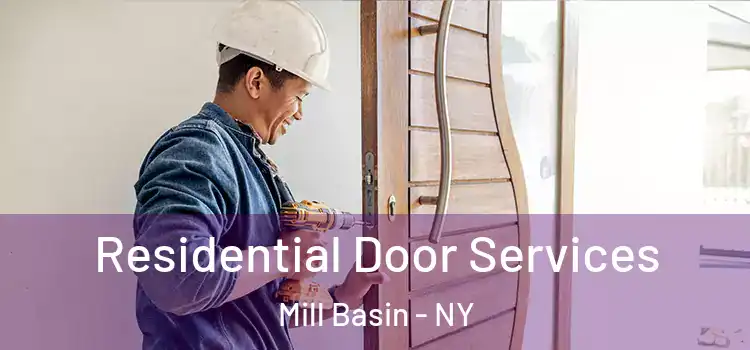 Residential Door Services Mill Basin - NY