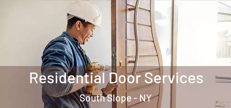Residential Door Services South Slope - NY