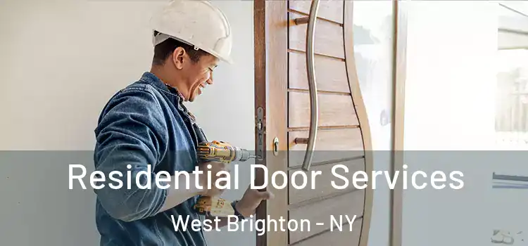 Residential Door Services West Brighton - NY