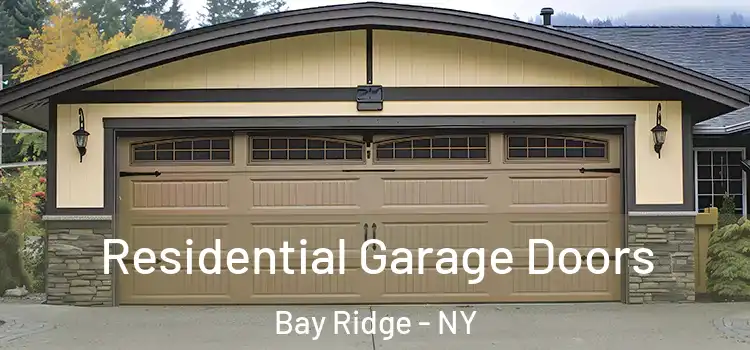  Residential Garage Doors Bay Ridge - NY
