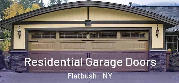  Residential Garage Doors Flatbush - NY