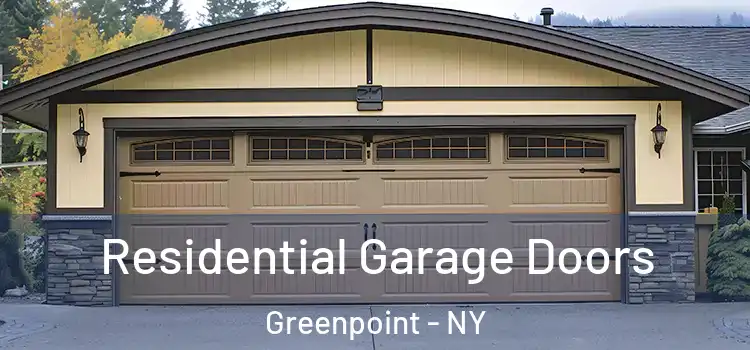  Residential Garage Doors Greenpoint - NY