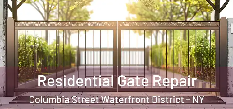 Residential Gate Repair Columbia Street Waterfront District - NY