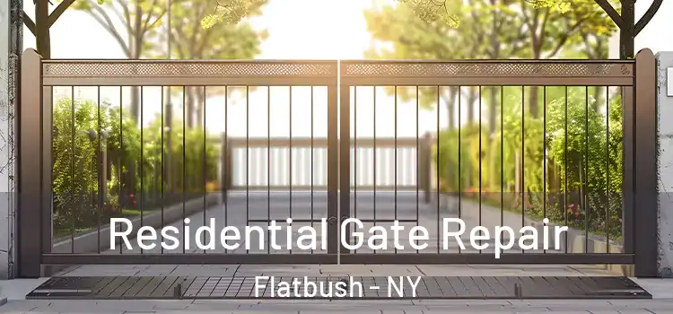 Residential Gate Repair Flatbush - NY