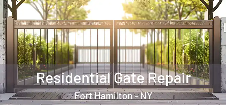 Residential Gate Repair Fort Hamilton - NY