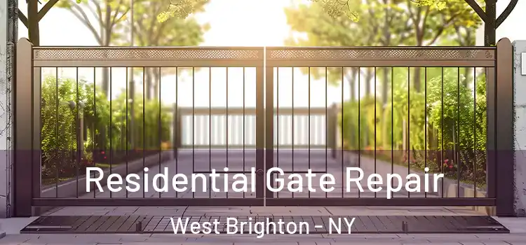 Residential Gate Repair West Brighton - NY