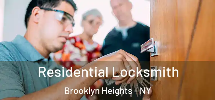 Residential Locksmith Brooklyn Heights - NY