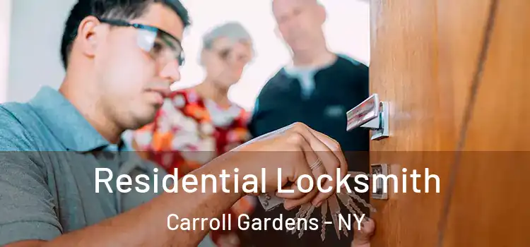 Residential Locksmith Carroll Gardens - NY
