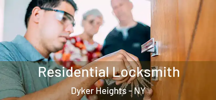  Residential Locksmith Dyker Heights - NY