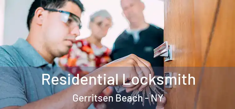 Residential Locksmith Gerritsen Beach - NY