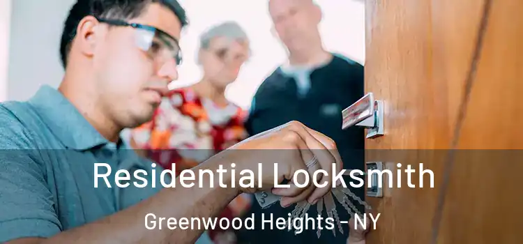 Residential Locksmith Greenwood Heights - NY