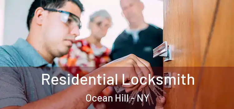  Residential Locksmith Ocean Hill - NY