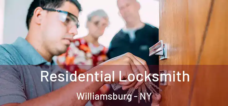 Residential Locksmith Williamsburg - NY