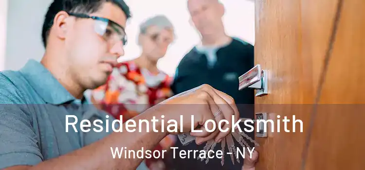 Residential Locksmith Windsor Terrace - NY