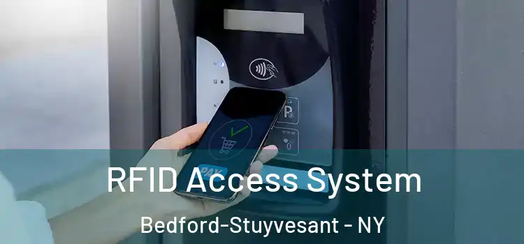 RFID Access System Bedford-Stuyvesant - NY