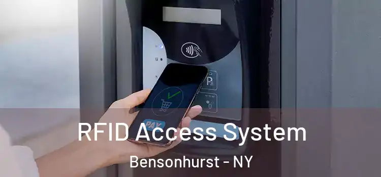 RFID Access System Bensonhurst - NY