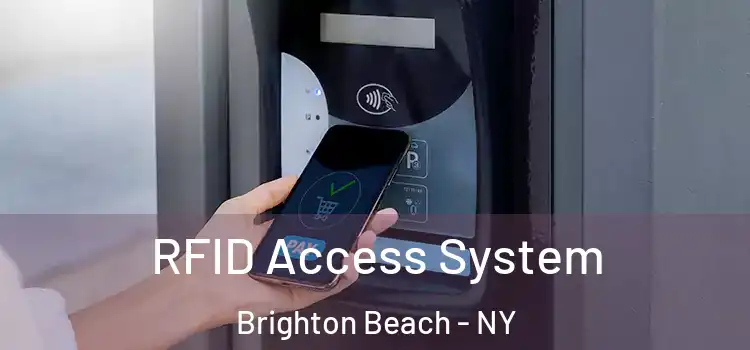 RFID Access System Brighton Beach - NY