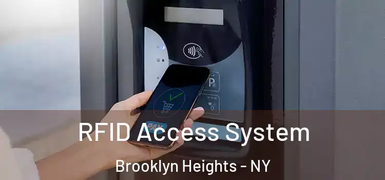 RFID Access System Brooklyn Heights - NY