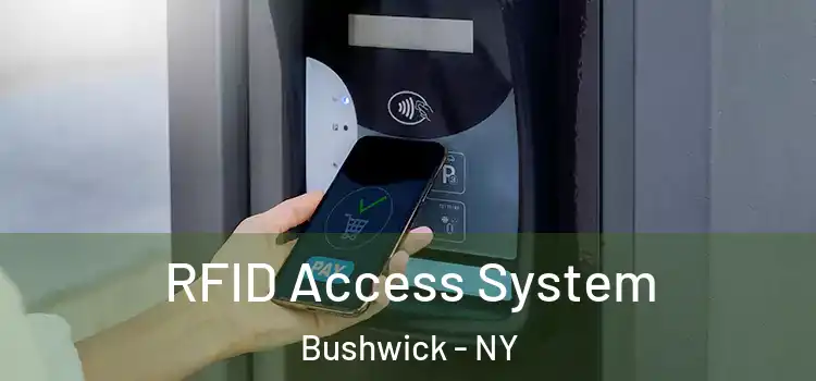 RFID Access System Bushwick - NY
