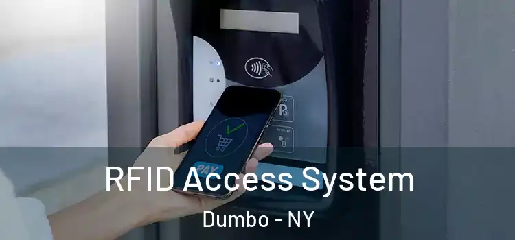 RFID Access System Dumbo - NY