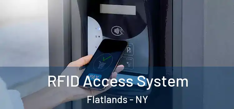 RFID Access System Flatlands - NY