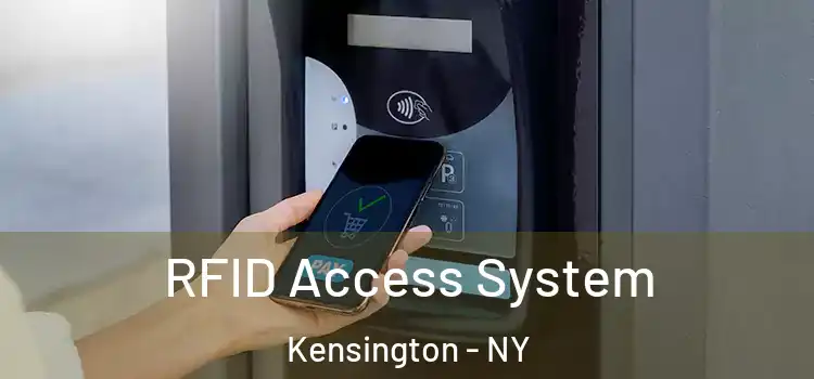 RFID Access System Kensington - NY