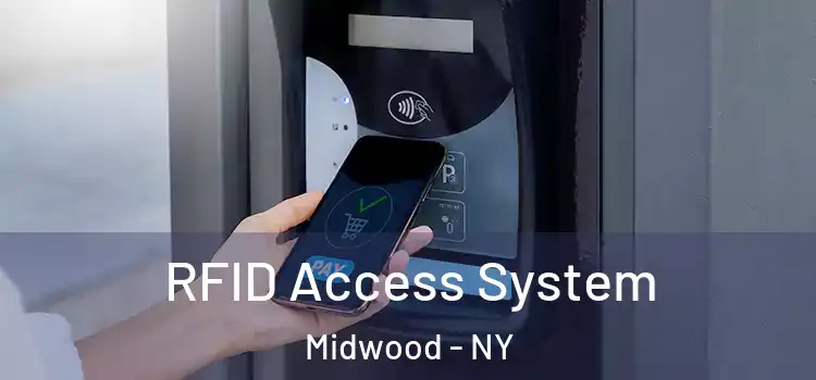  RFID Access System Midwood - NY