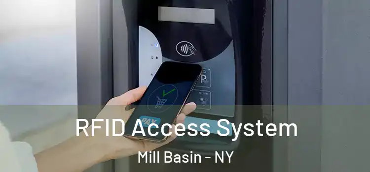 RFID Access System Mill Basin - NY
