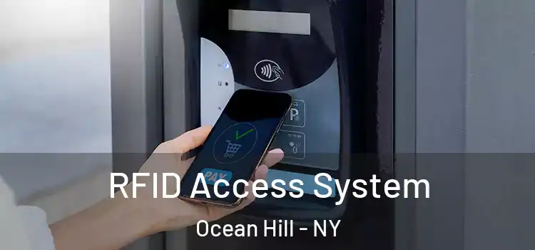  RFID Access System Ocean Hill - NY