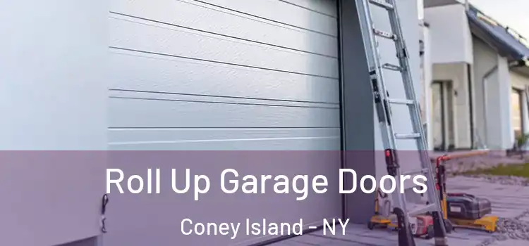  Roll Up Garage Doors Coney Island - NY