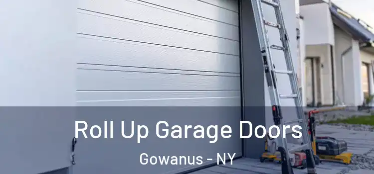  Roll Up Garage Doors Gowanus - NY