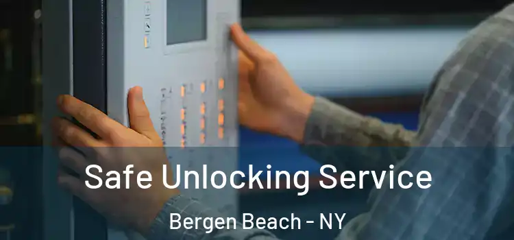 Safe Unlocking Service Bergen Beach - NY