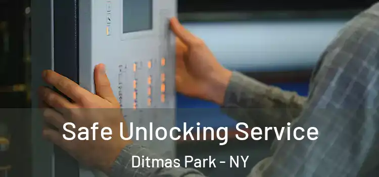 Safe Unlocking Service Ditmas Park - NY