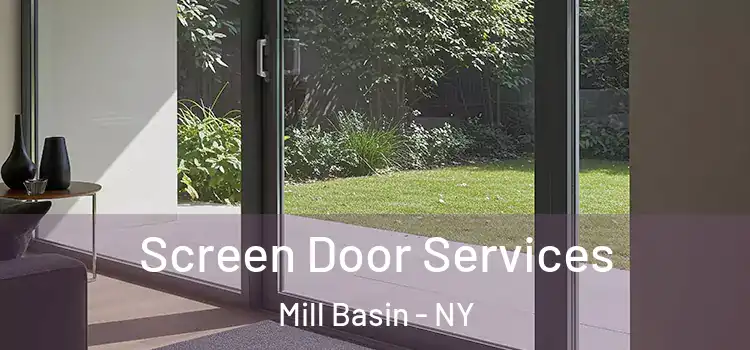  Screen Door Services Mill Basin - NY
