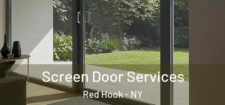 Screen Door Services Red Hook - NY