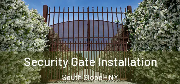 Security Gate Installation South Slope - NY