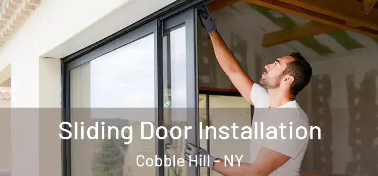 Sliding Door Installation Cobble Hill - NY