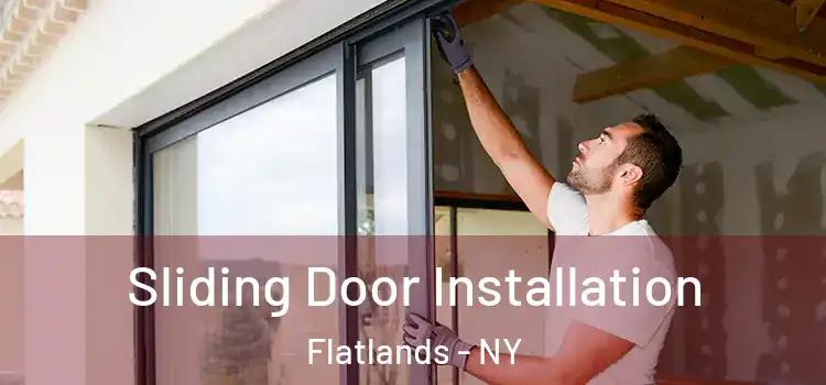 Sliding Door Installation Flatlands - NY