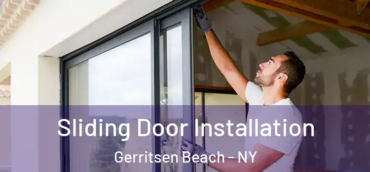 Sliding Door Installation Gerritsen Beach - NY